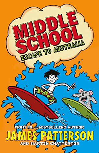 Middle School: Escape to Australia: (Middle School 9) von Penguin